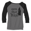 100% That Witch Ladies Wide Neck Sweatshirt - Haunt Shirts