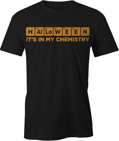 Halloween Chemistry - Haunt Shirts