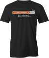 Halloween Loading t-shirt with loading bar graphic at 31% and jack-o'-lantern icon – fun Halloween tee by Haunt Shirts