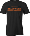 Property of Halloween - Haunt Shirts